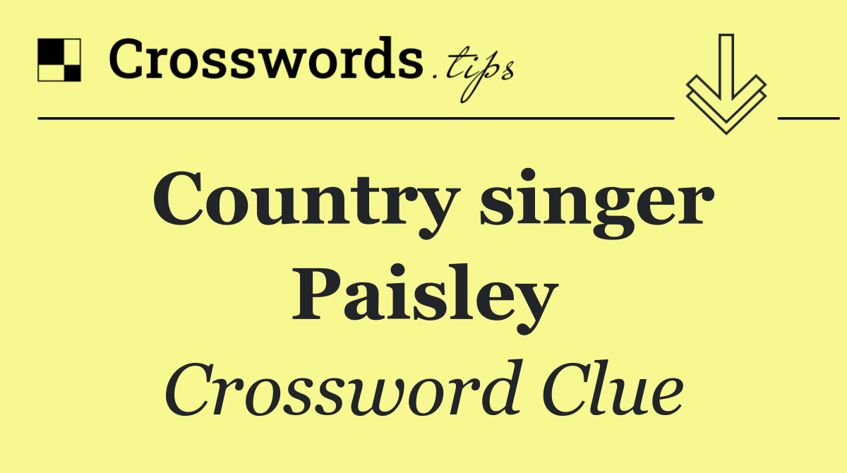 Country singer Paisley