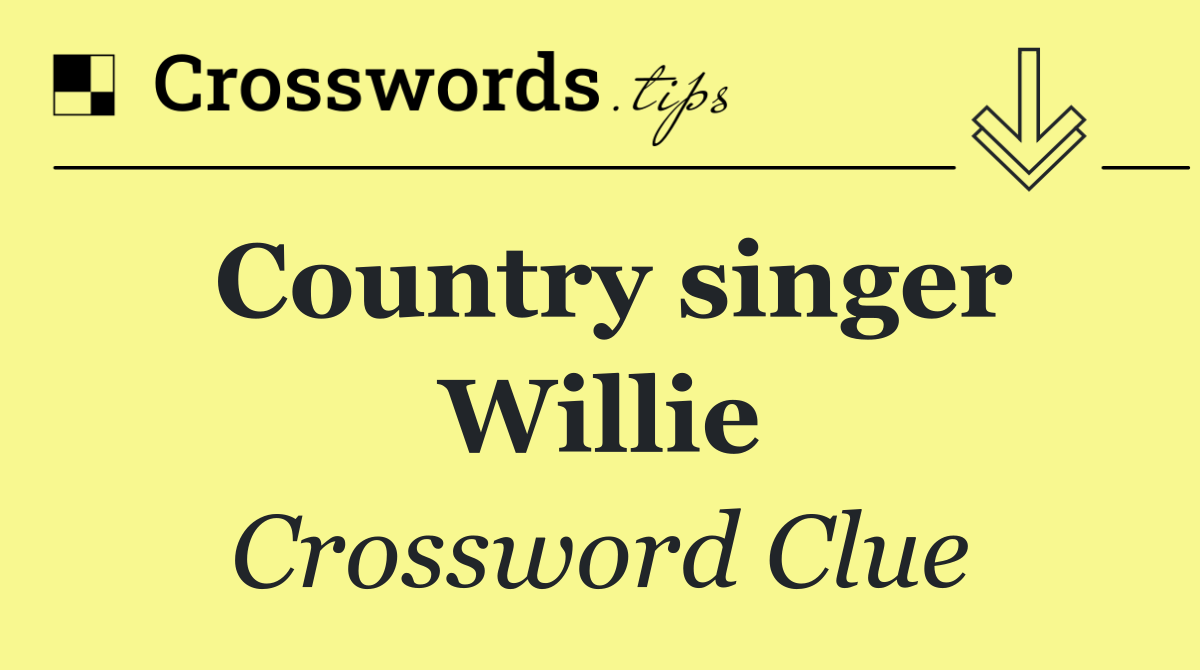 Country singer Willie