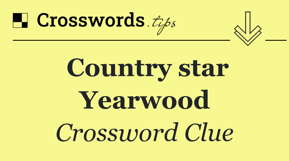 Country star Yearwood