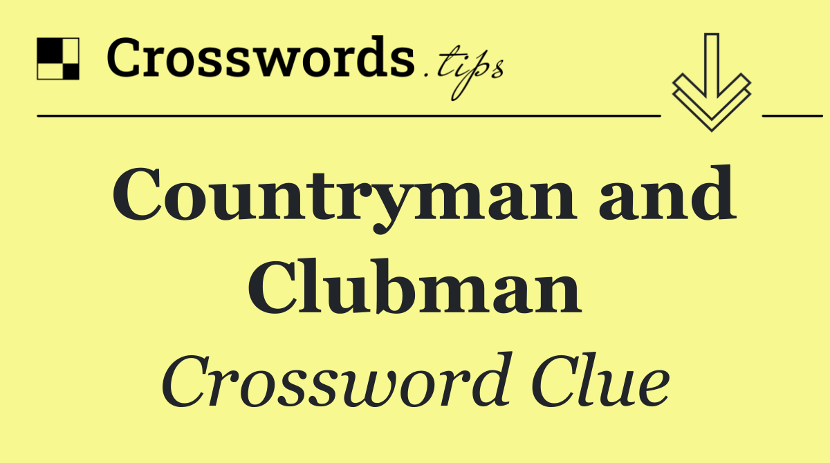 Countryman and Clubman