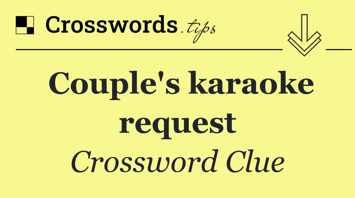 Couple's karaoke request