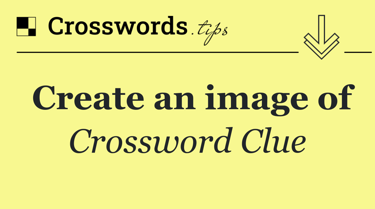 Create an image of