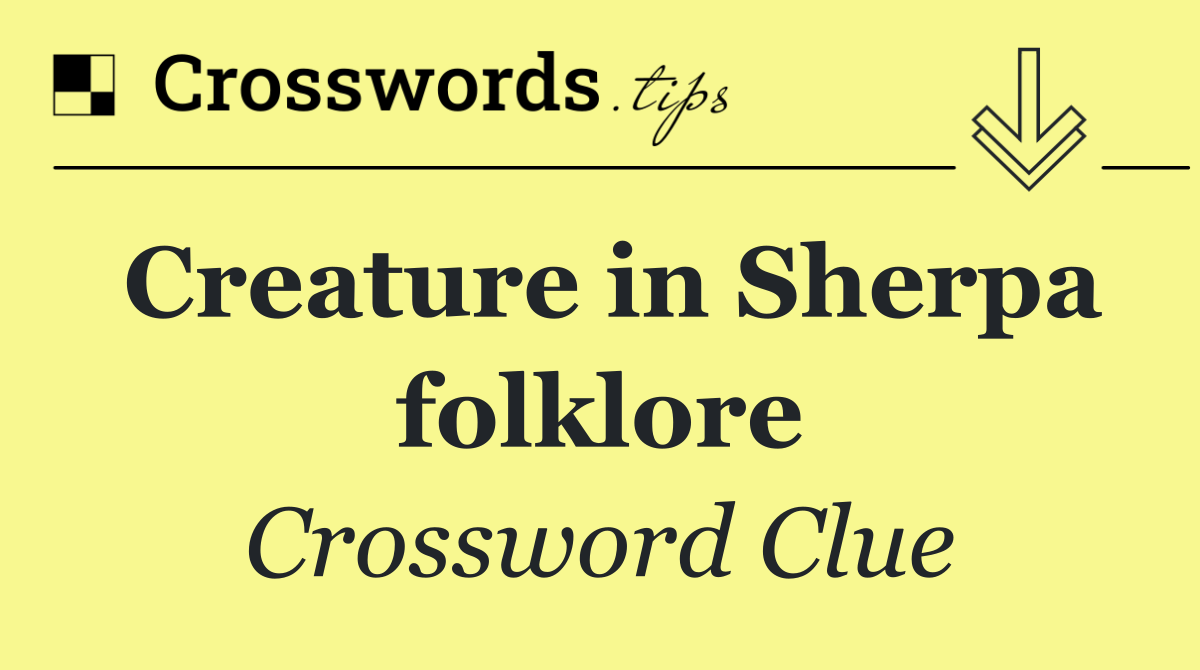 Creature in Sherpa folklore