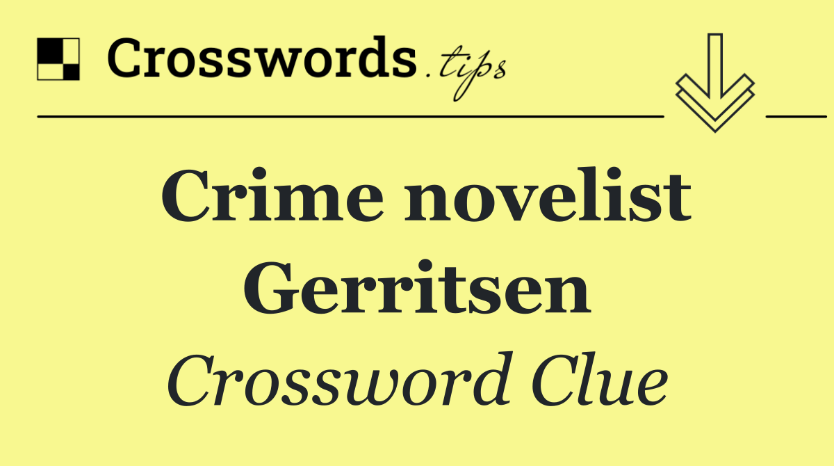 Crime novelist Gerritsen