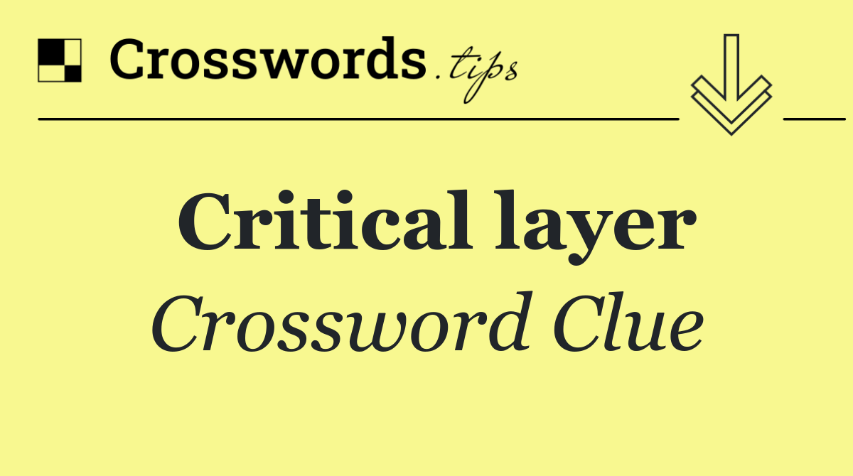 Critical layer