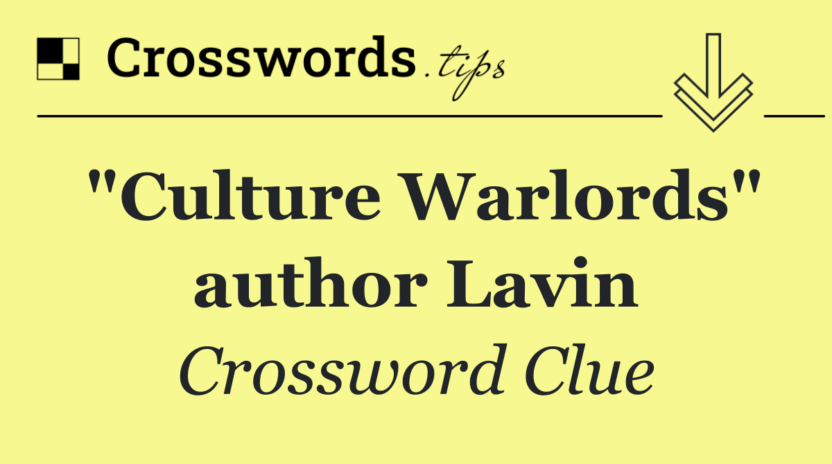 "Culture Warlords" author Lavin