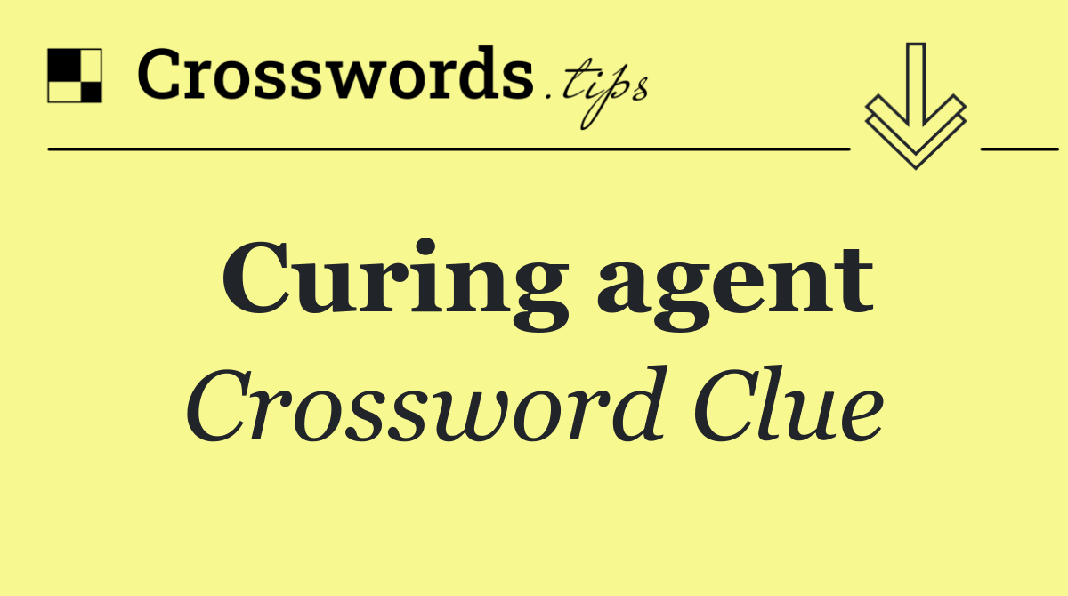 Curing agent