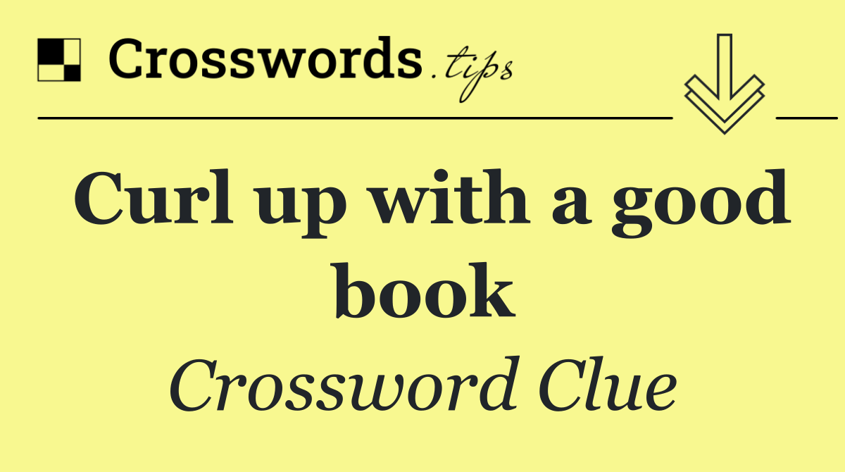 Curl up with a good book