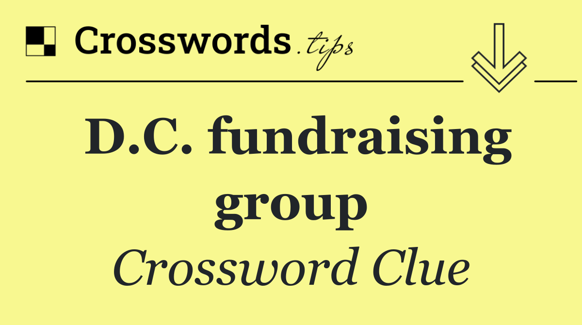 D.C. fundraising group