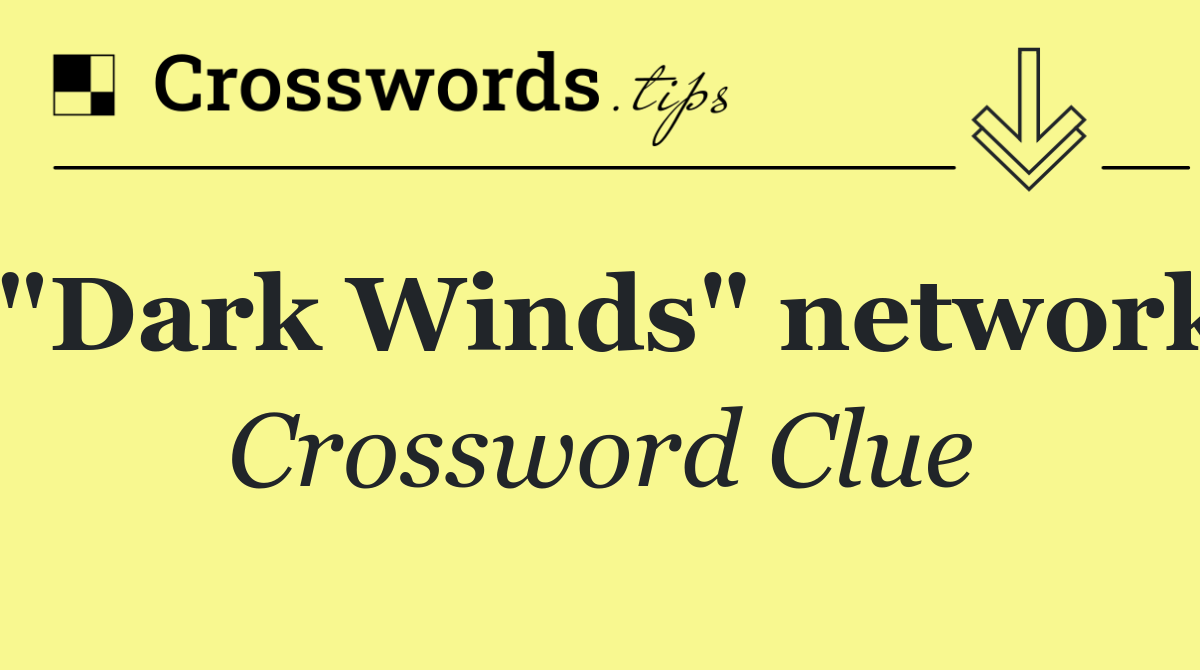 "Dark Winds" network