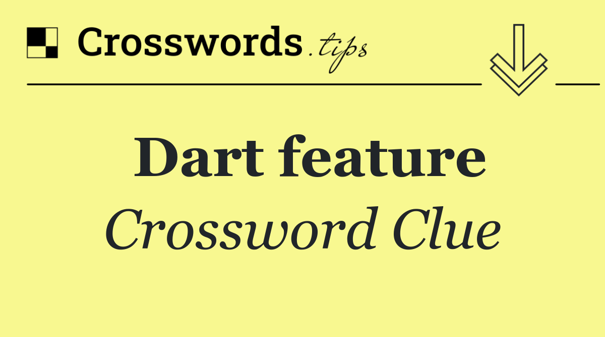 Dart feature