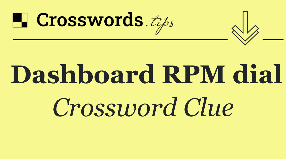 Dashboard RPM dial