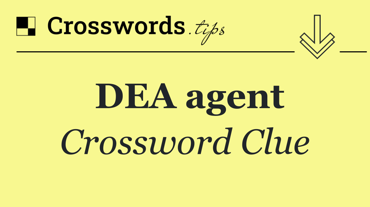 DEA agent