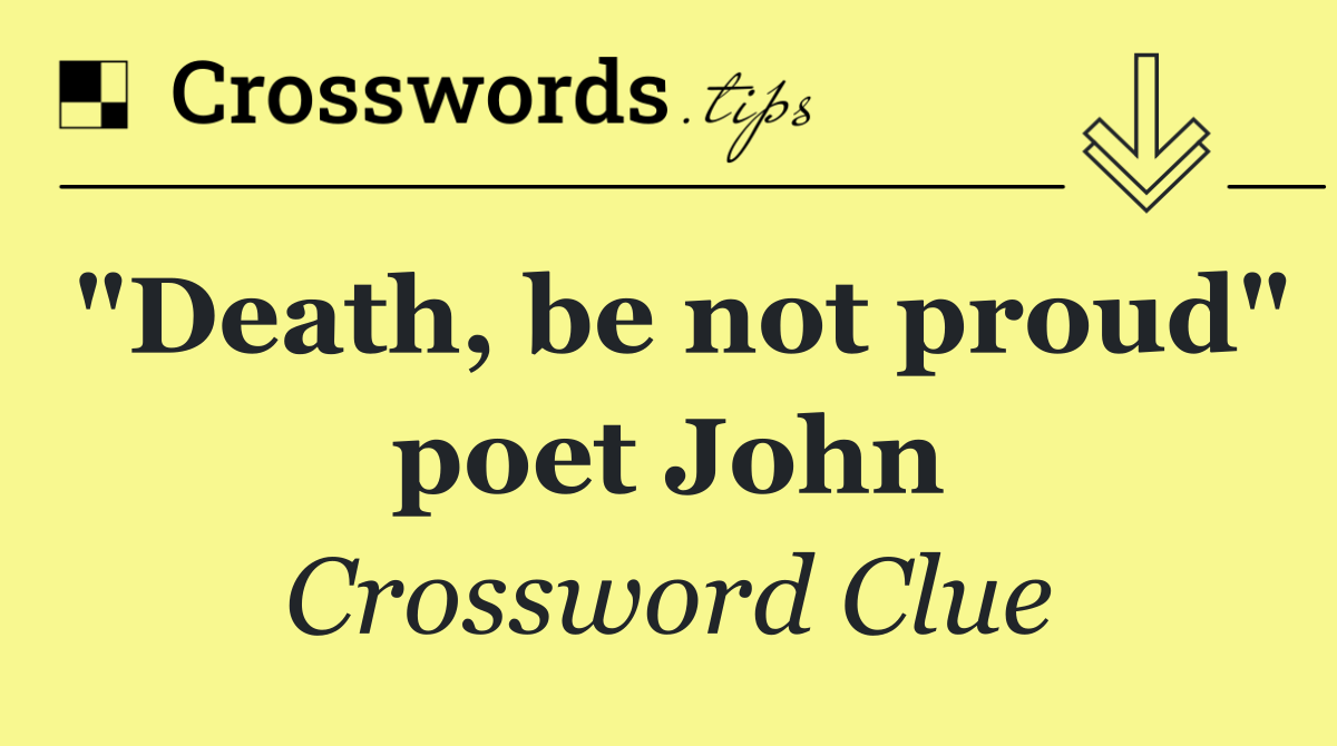 "Death, be not proud" poet John