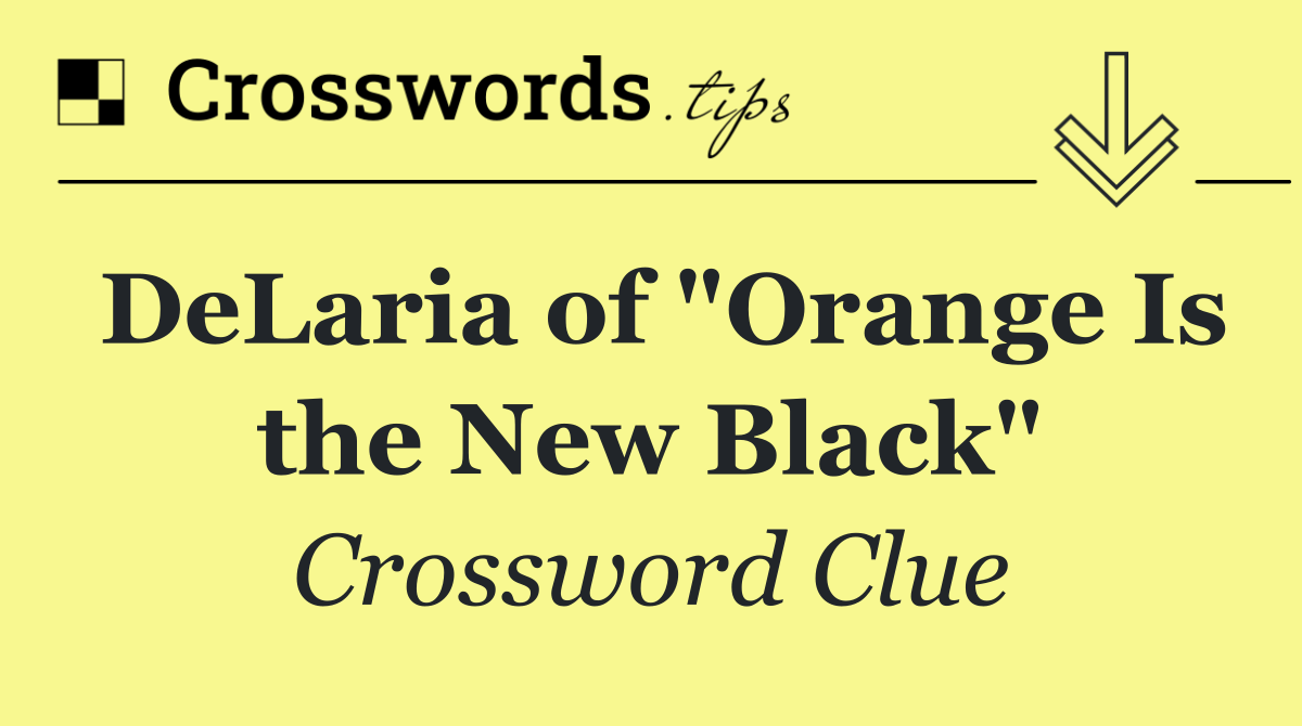 DeLaria of "Orange Is the New Black"