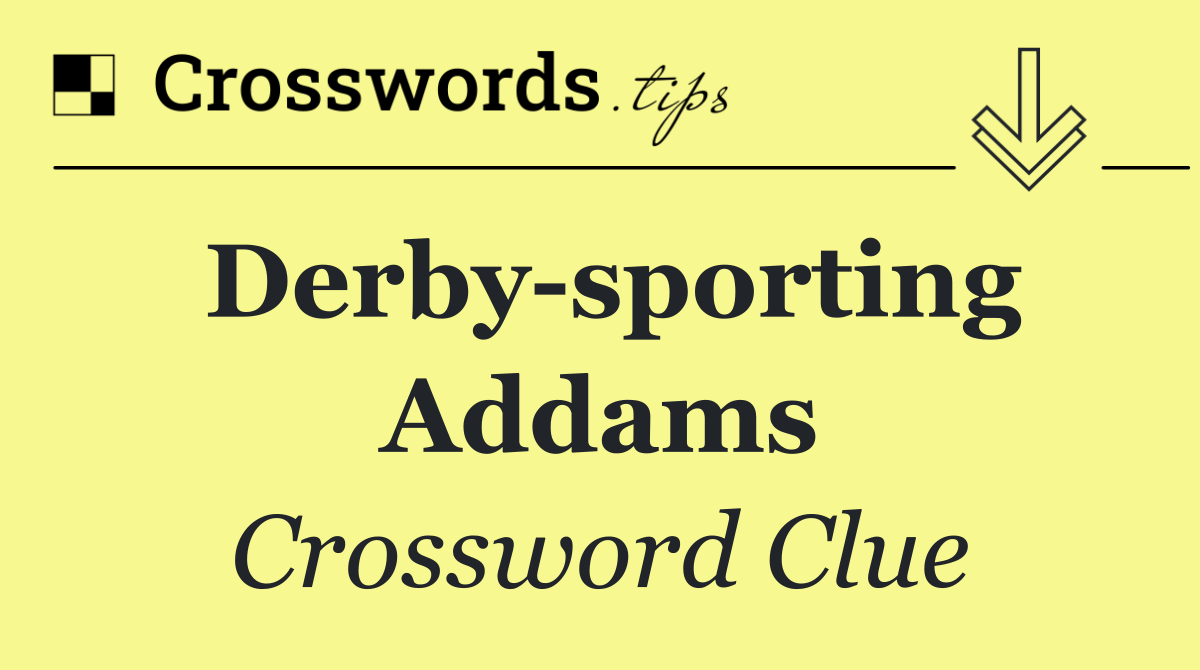 Derby sporting Addams