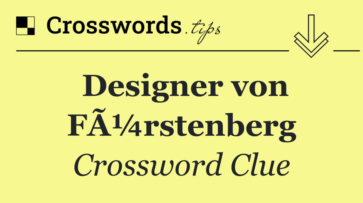 Designer von FÃ¼rstenberg
