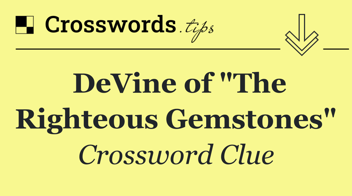 DeVine of "The Righteous Gemstones"