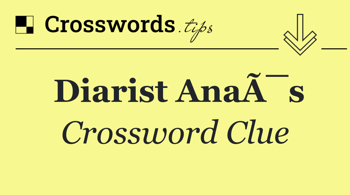 Diarist AnaÃ¯s