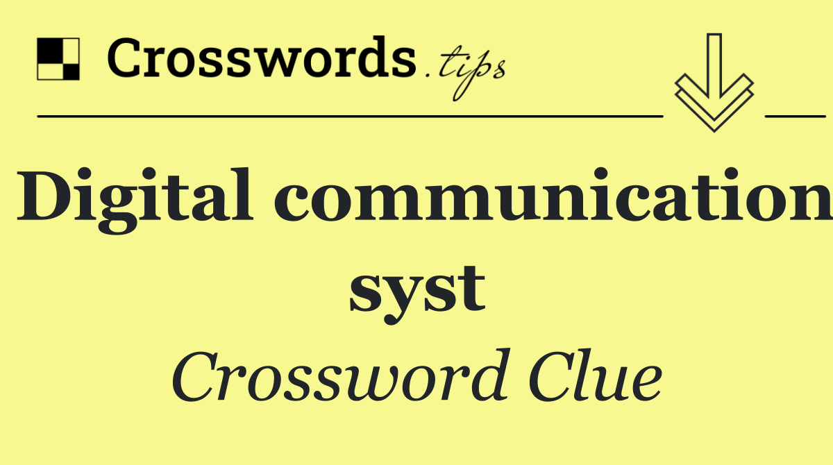 Digital communication syst