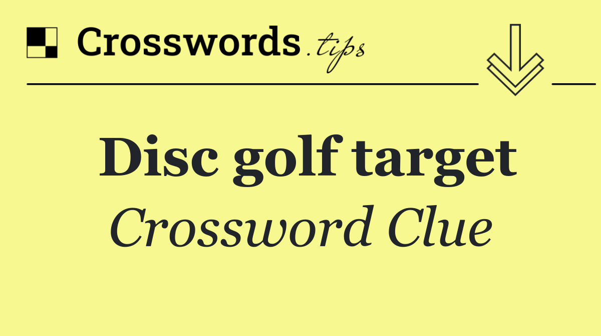 Disc golf target