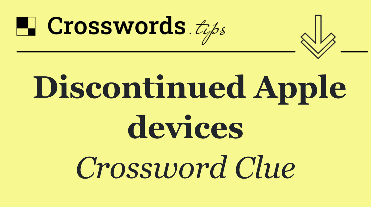 Discontinued Apple devices