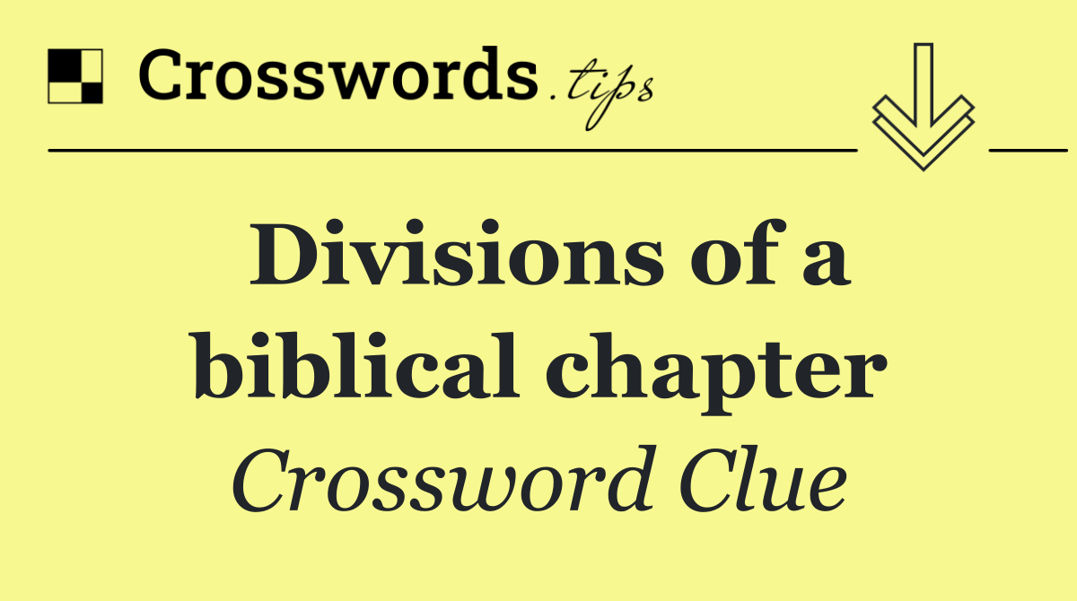 Divisions of a biblical chapter