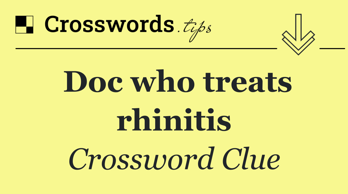 Doc who treats rhinitis
