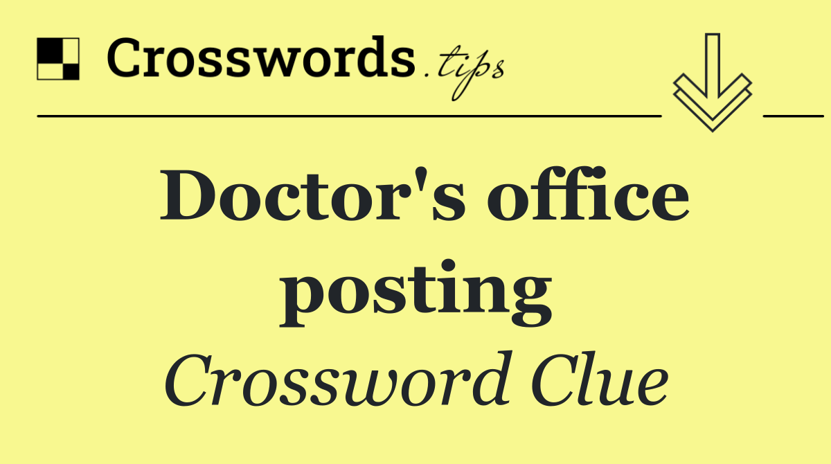 Doctor's office posting