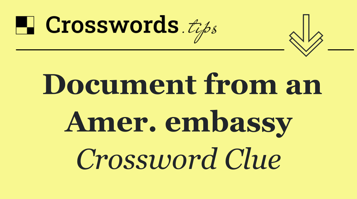 Document from an Amer. embassy