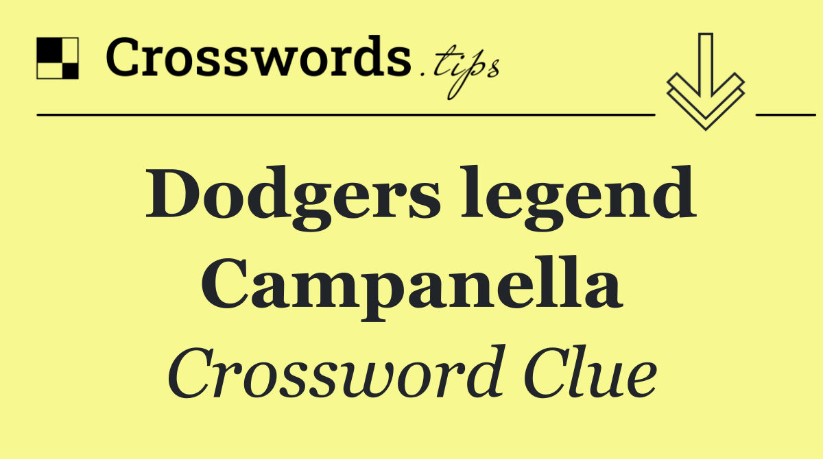 Dodgers legend Campanella