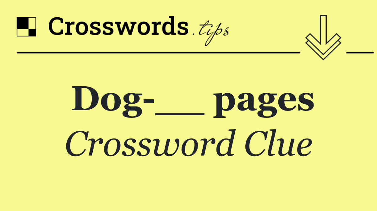 Dog __ pages