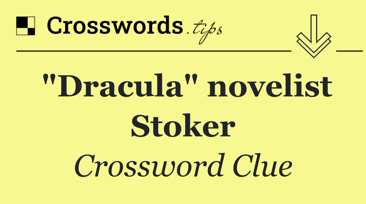 "Dracula" novelist Stoker