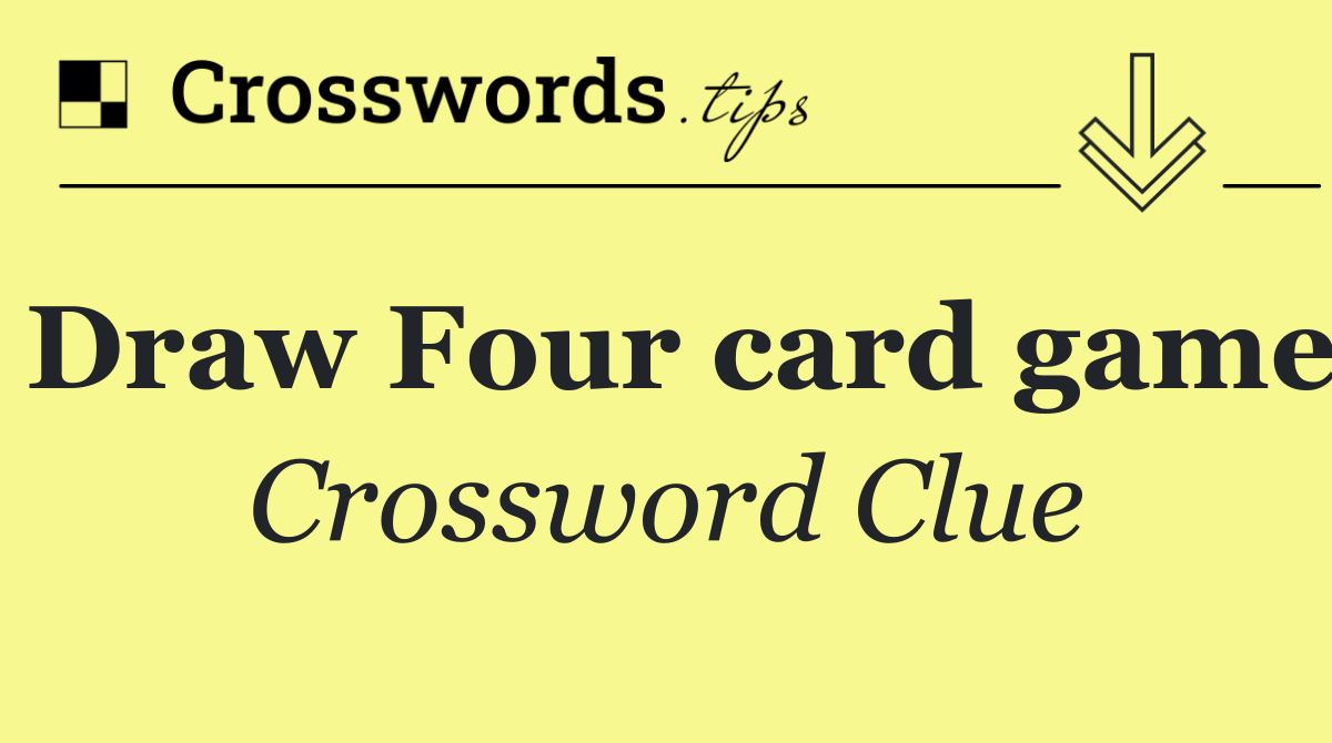 Draw Four card game