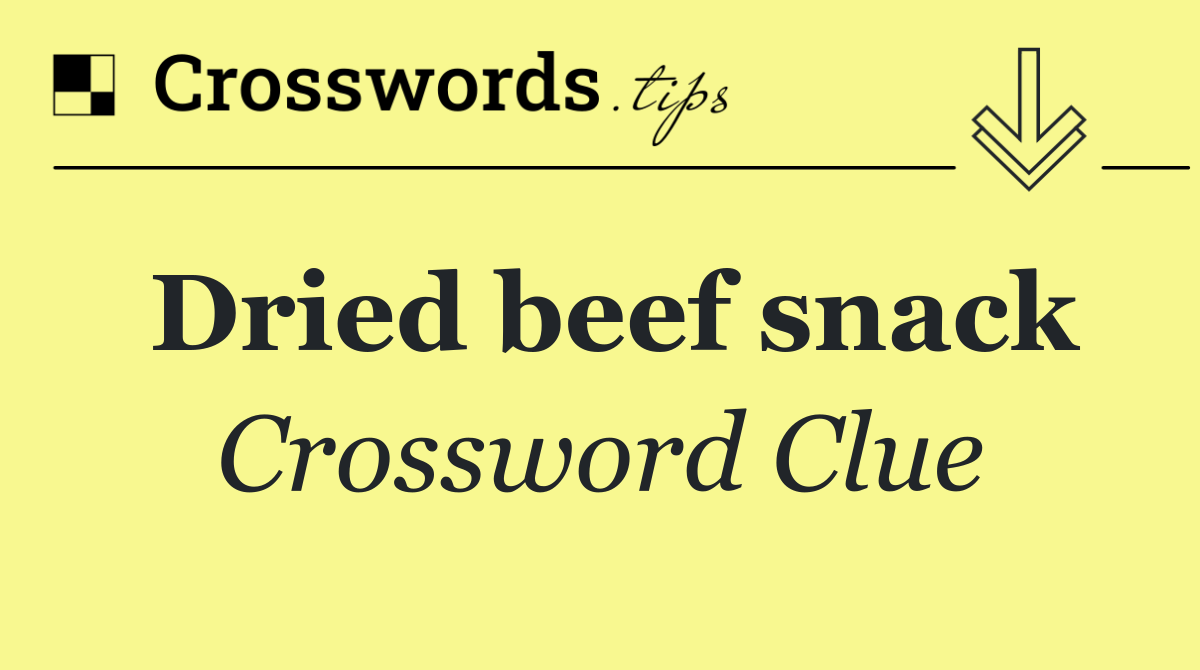 Dried beef snack