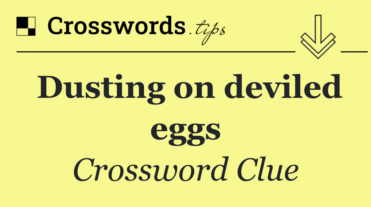 Dusting on deviled eggs