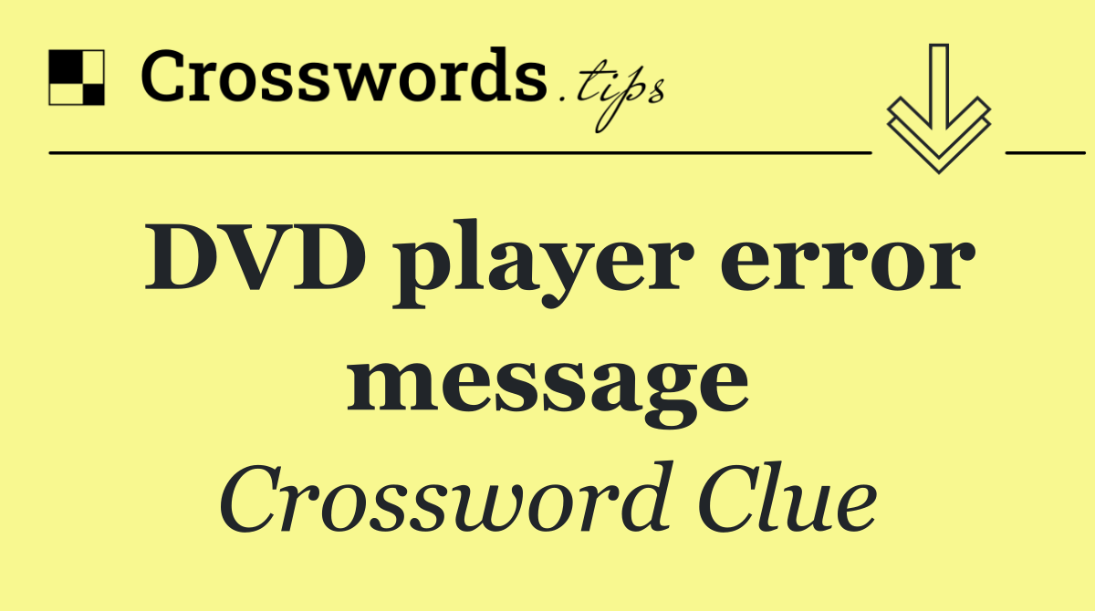 DVD player error message
