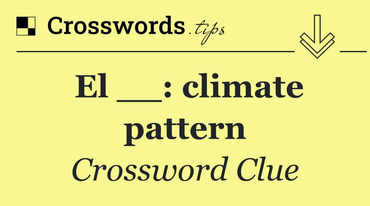 El __: climate pattern
