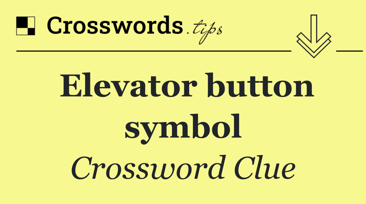 Elevator button symbol