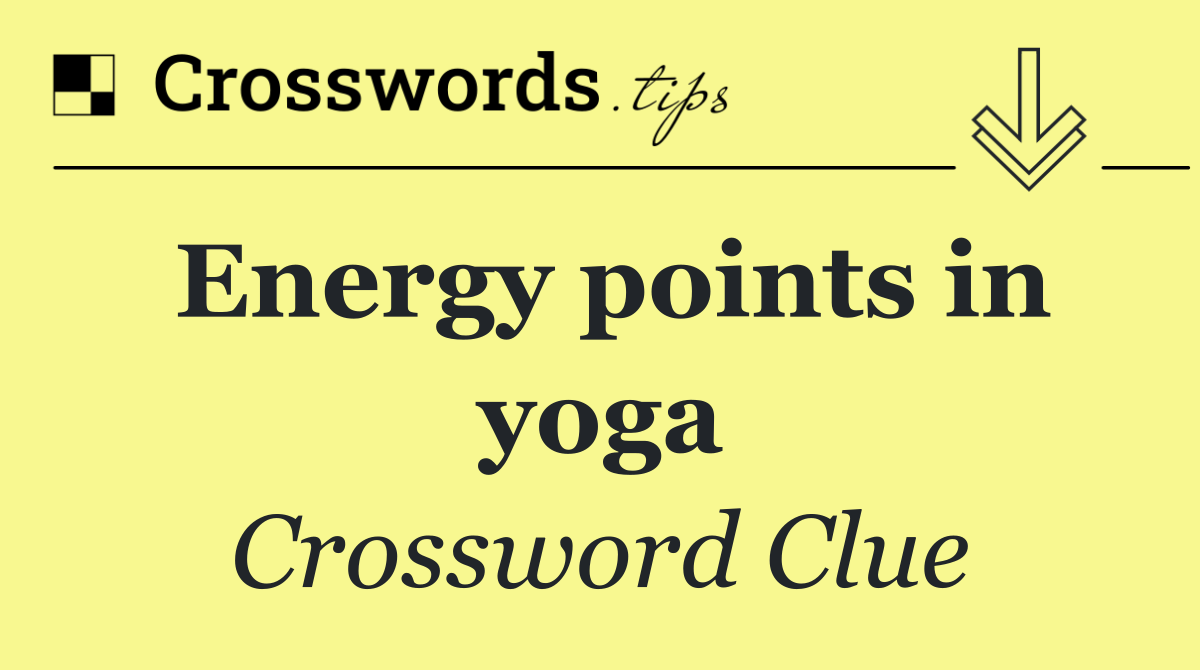 Energy points in yoga