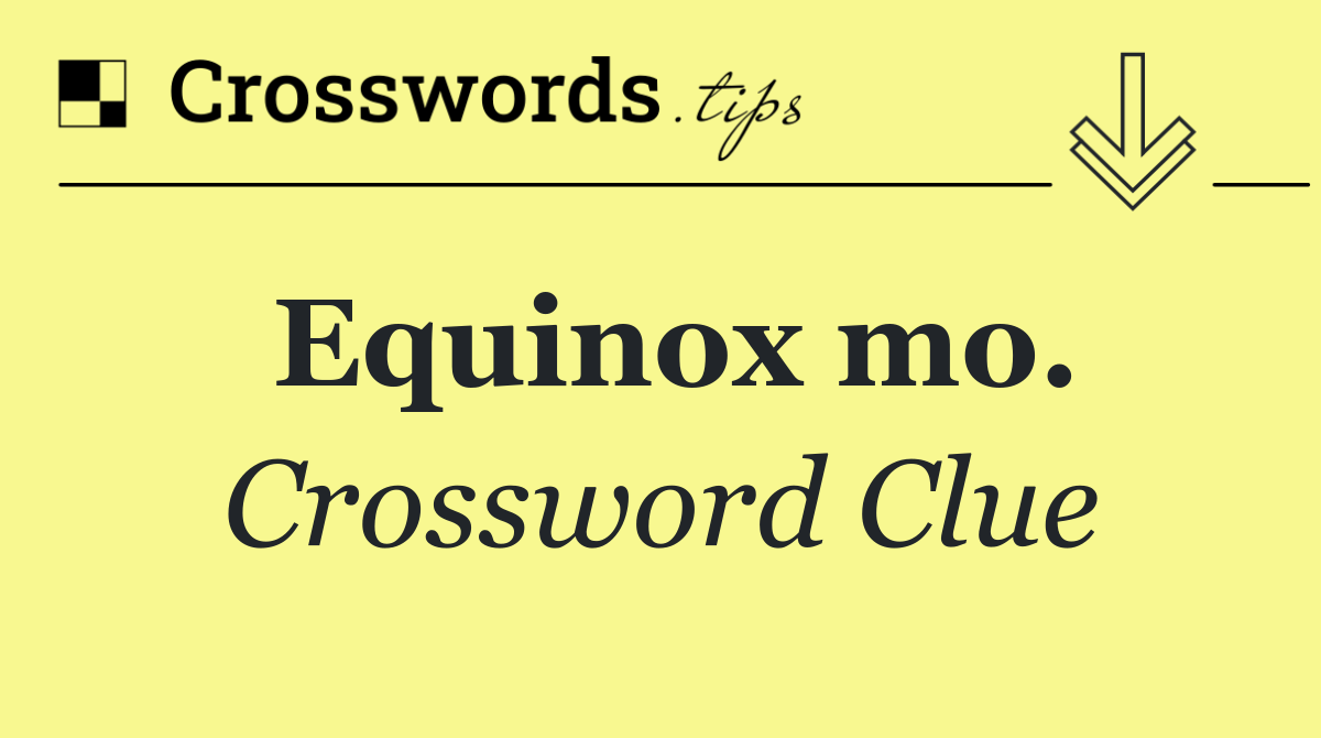 Equinox mo.