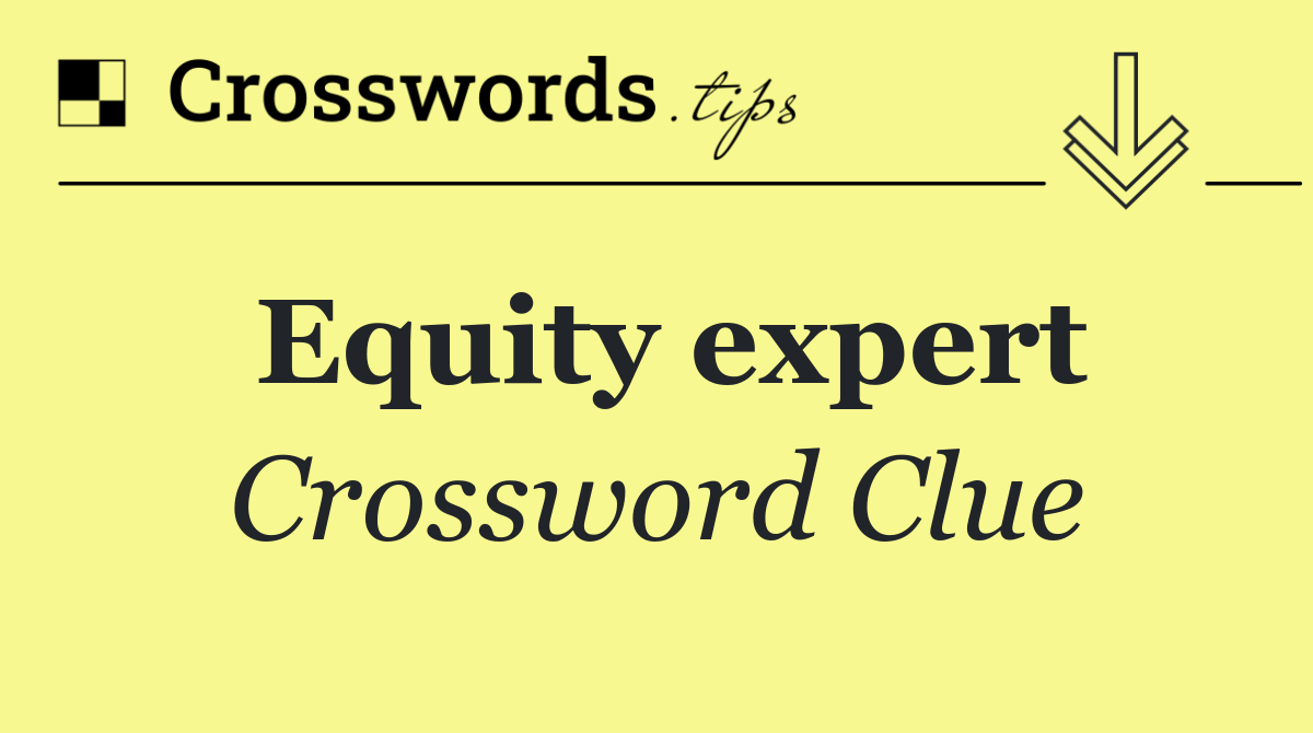 Equity expert