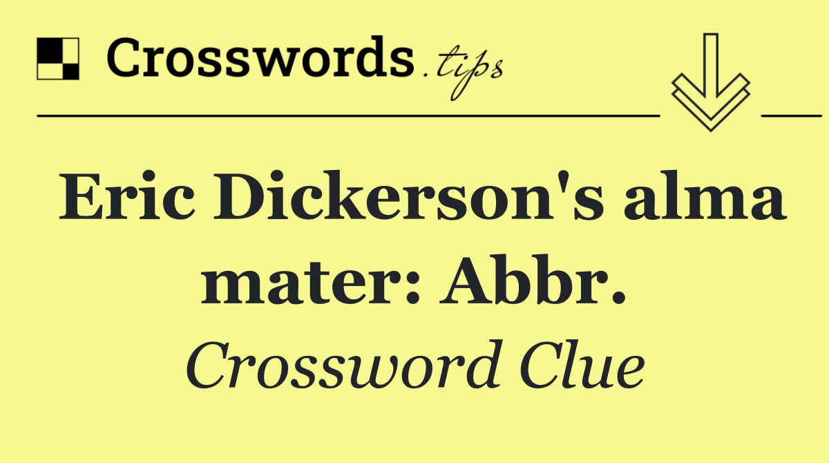 Eric Dickerson's alma mater: Abbr.