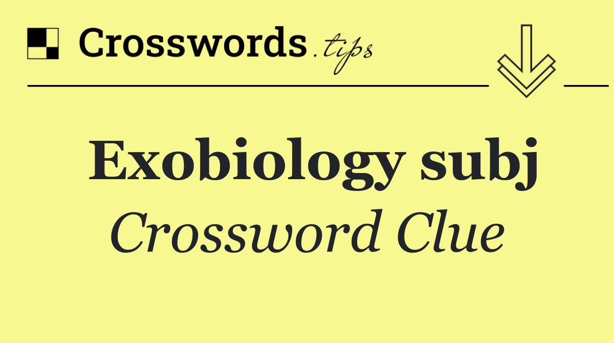Exobiology subj