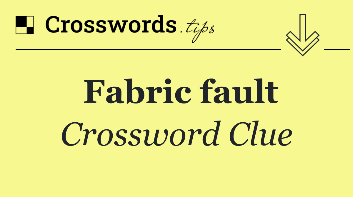 Fabric fault