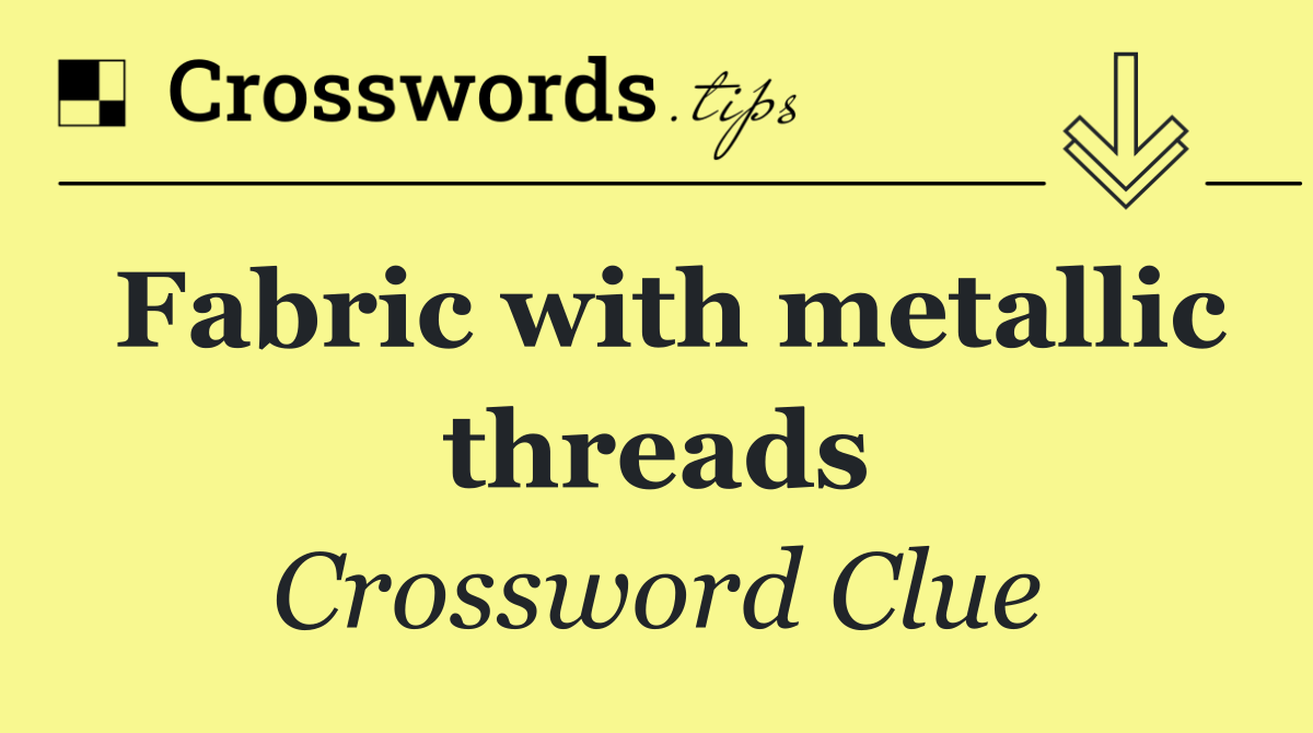 Fabric with metallic threads