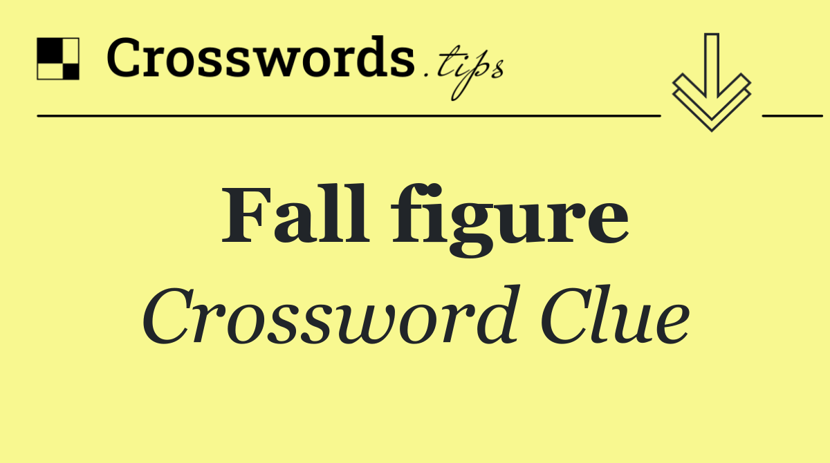 Fall figure