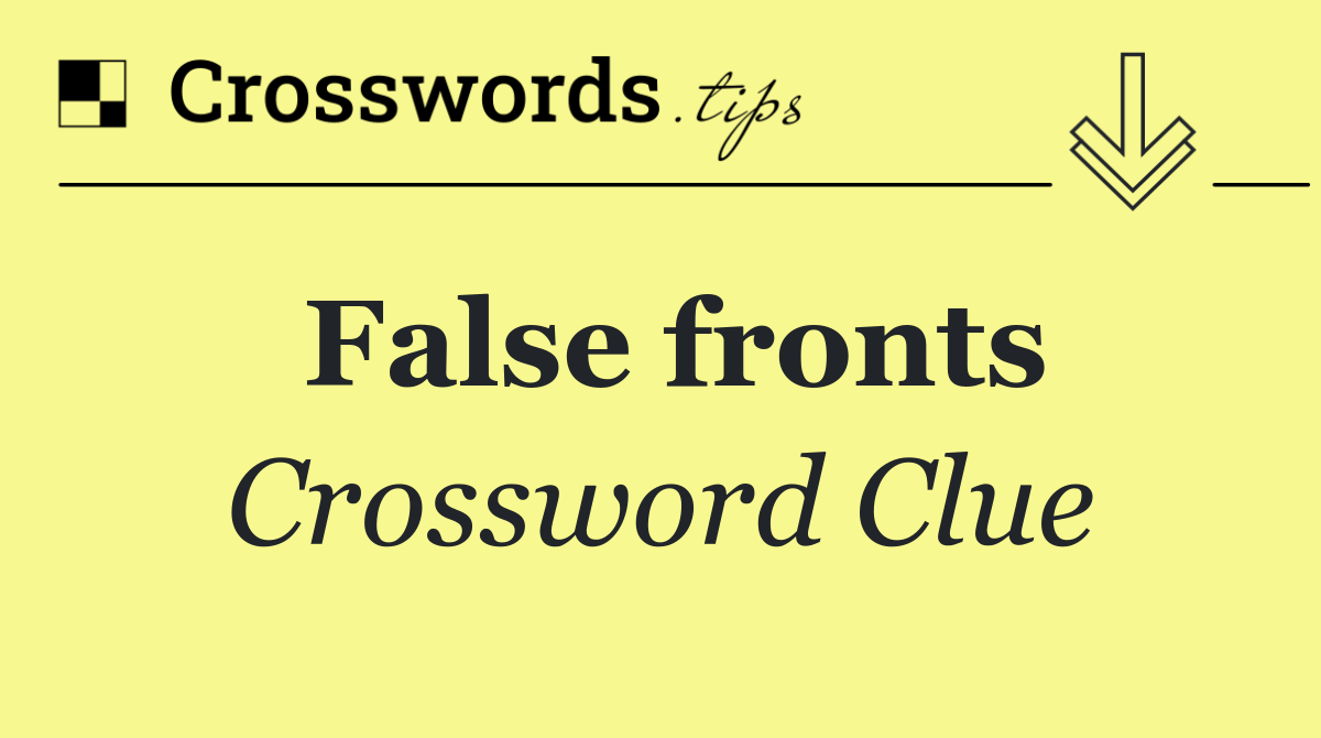 False fronts