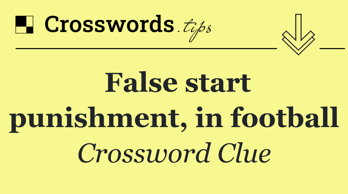 False start punishment, in football