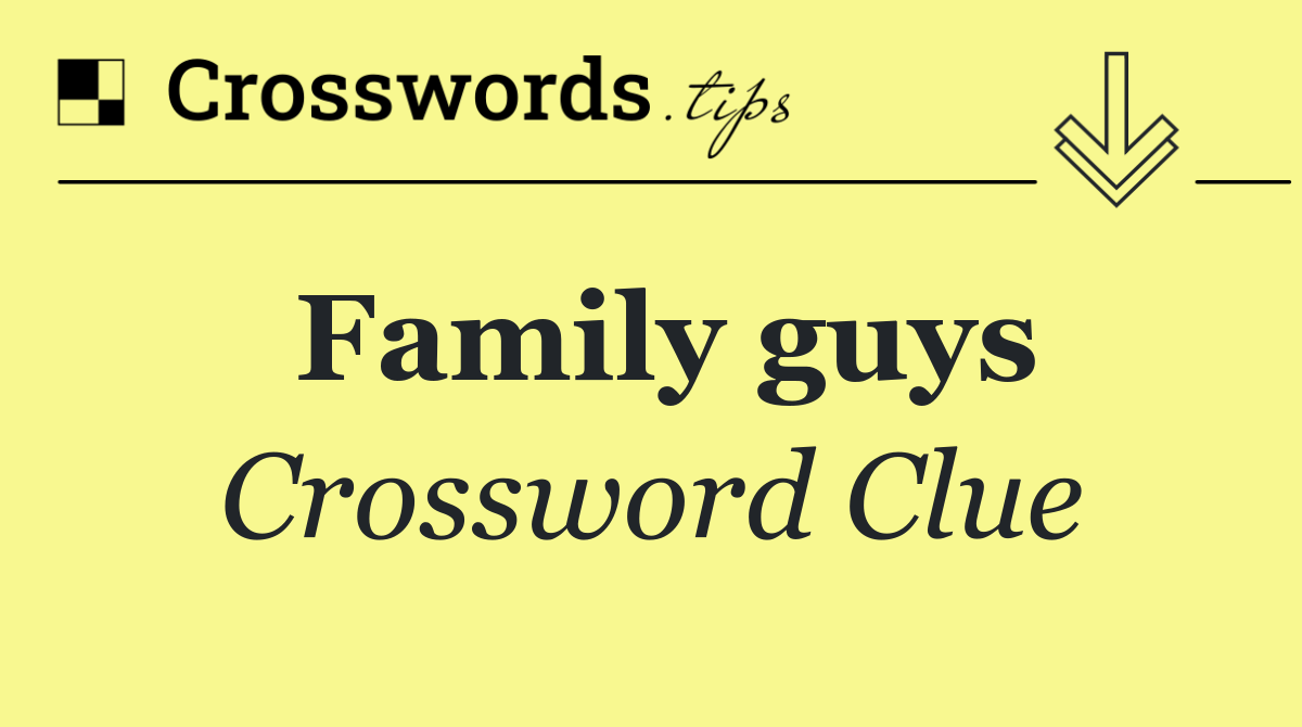 Family guys